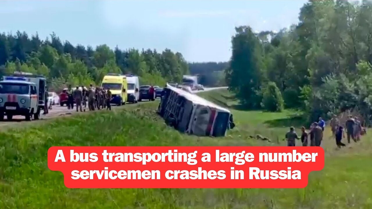 A bus transporting a large number servicemen crashes in Russia