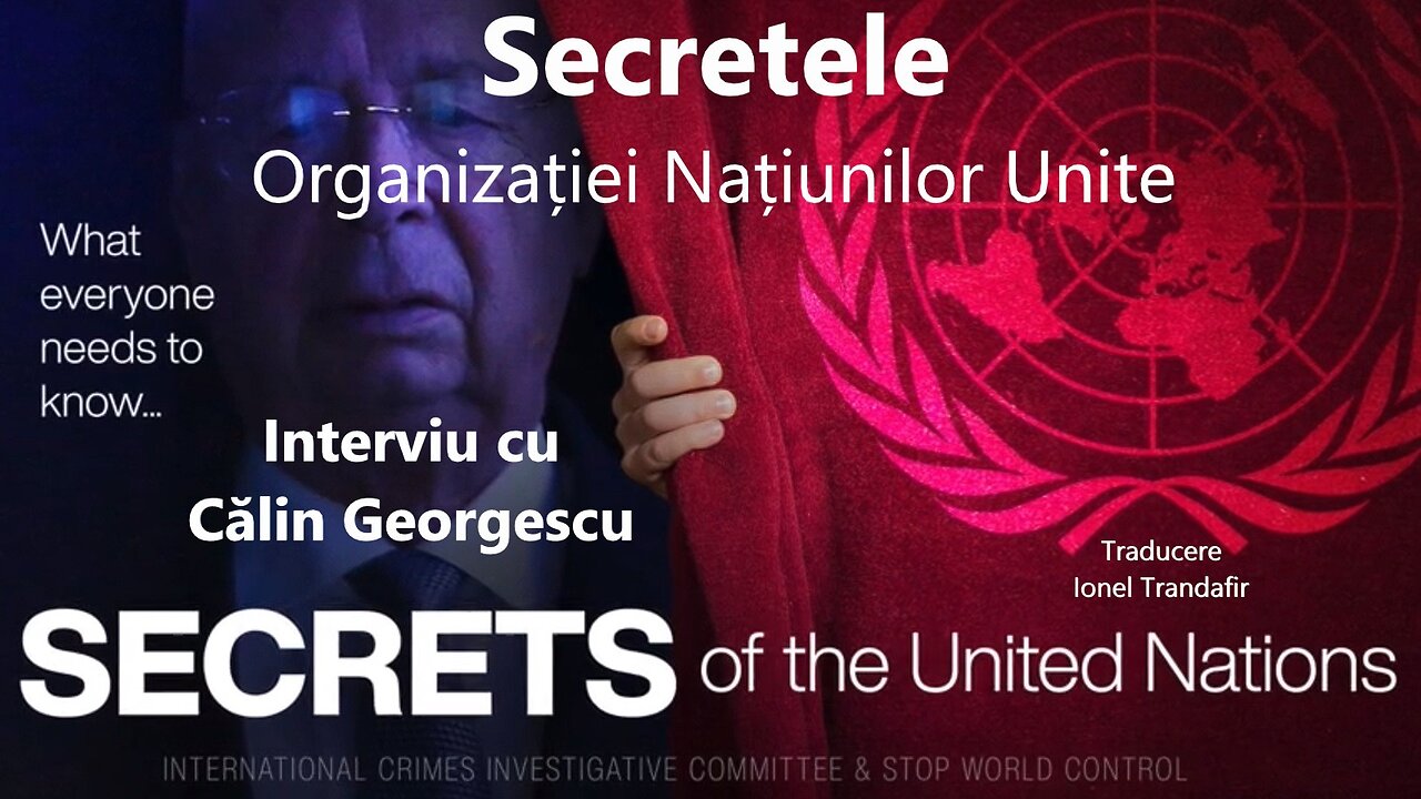 Secretele ONU - Interviu Calin Georgescu