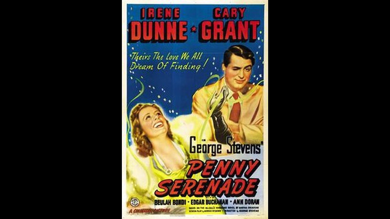 Penny Serenade 1941 Romatic Drama Movie Cary Grant, Irene Dunne