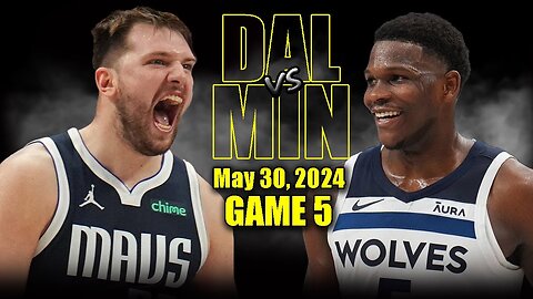 Dallas Mavericks vs Minnesota Timberwolves Full Game 5 Highlights