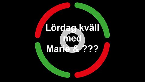 Lördag kväll med Marie & ???