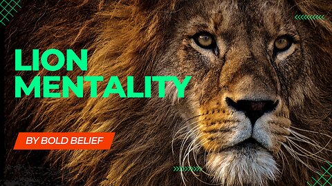 Lion Mentality