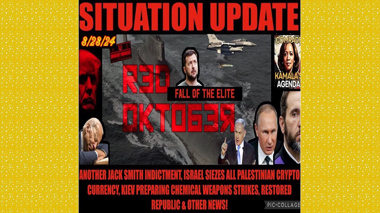 SITUATION UPDATE 8/28/24 - Red October=Fall Of The Elite, Vt Intel