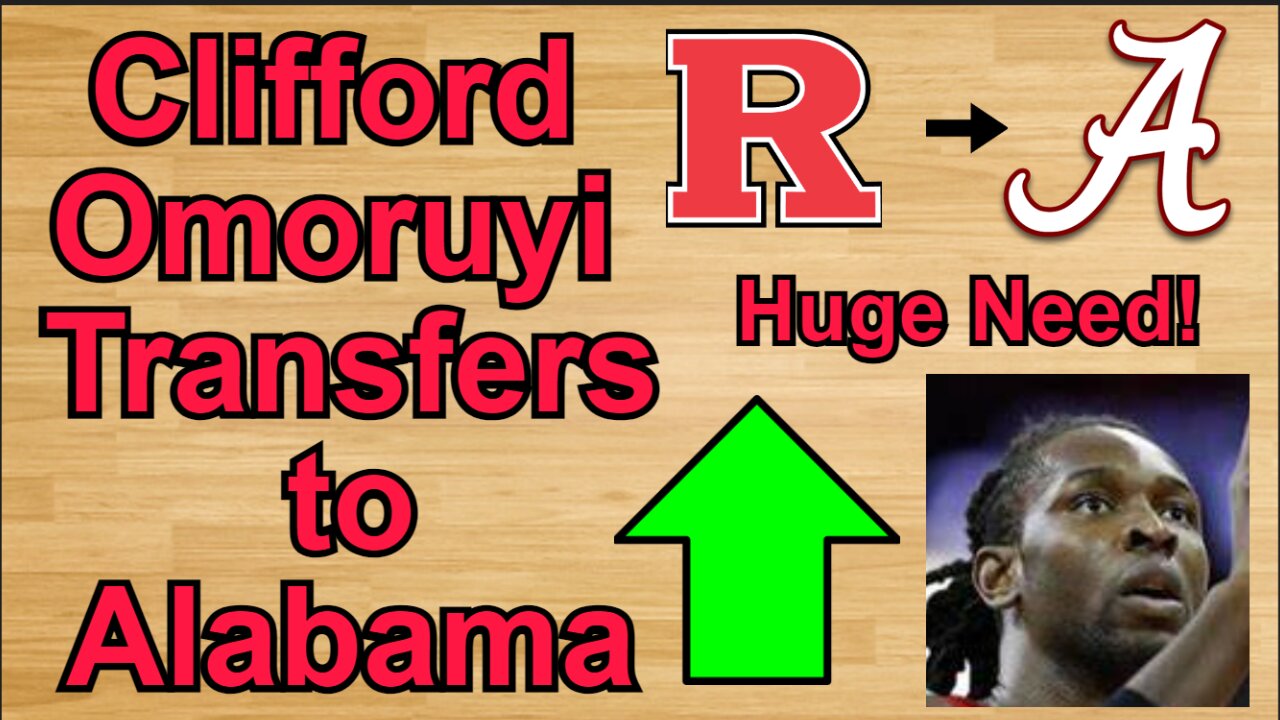 Clifford Omoruyi Transfers to Alabama!!! #cbb