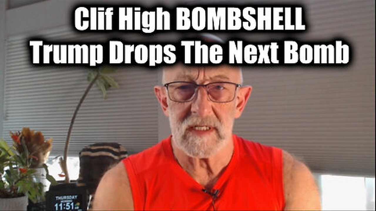 Clif High BOMBSHELL - Trump Drops The Next Bomb