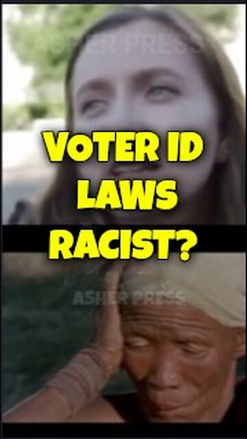 ARE VOTER ID LAWS RACIST?