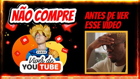 🚨 VIVER DE YOUTUBE - TUDO QUE VOCÊ PRECISA SABER ANTES DE COMPRAR.