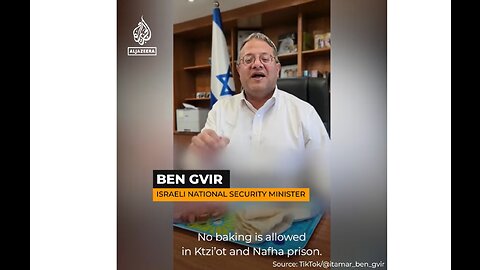 Israel’s security minister shuts down bakeries for Palestinian prisoners (while eating bread)