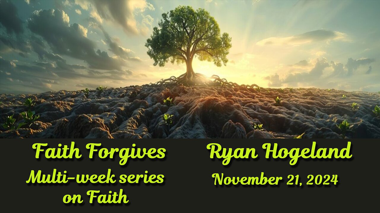 Faith Forgives