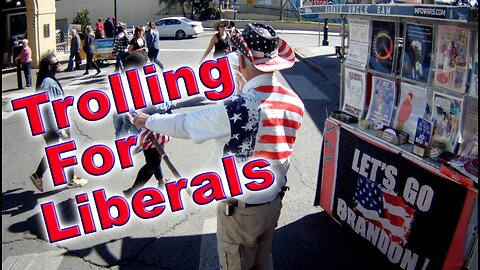 Trolling For Liberals