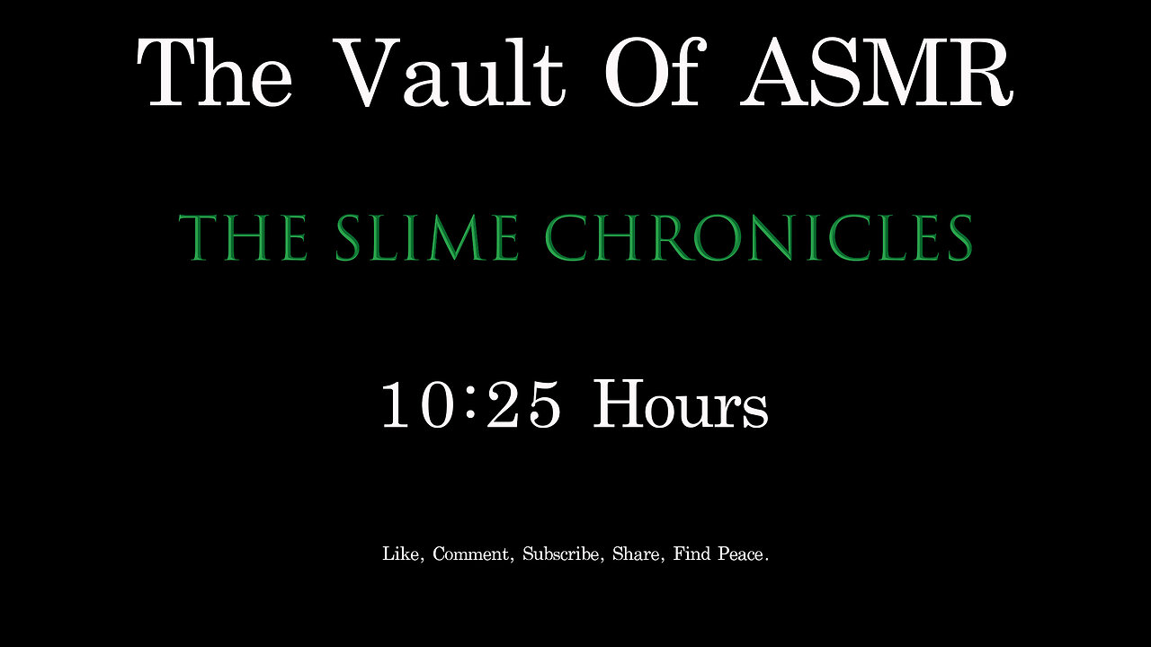 Vault of ASMR: The Slime Chronicles 10hr