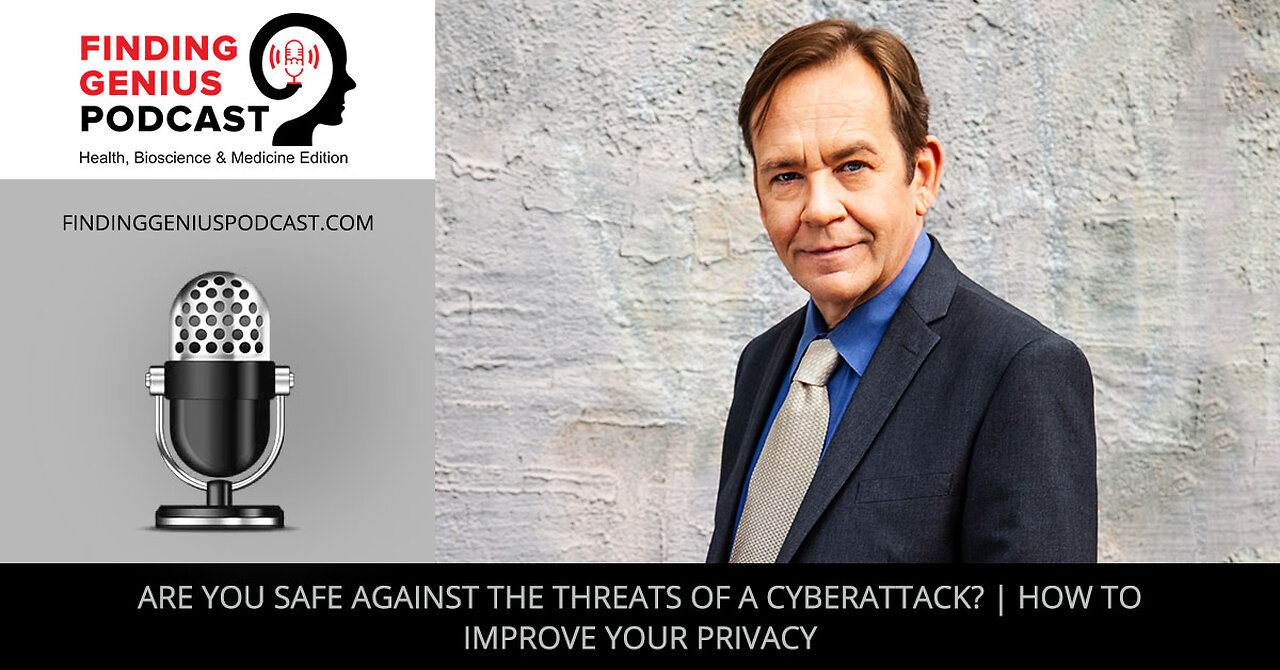 Are You Safe Against The Threats Of A Cyberattack? | How To Improve Your Privacy