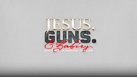 LIVE @8PM EST: JESUS. GUNS. AND BABIES. w/ Dr. Kandiss Taylor ft. ERIC MATHENY
