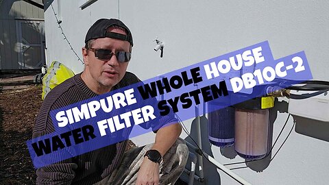 SimPure Whole House Water Filter Review | 2-Stage Clear Water Filtration System