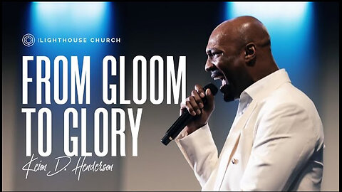 From Gloom to Glory -- Keion Henderson