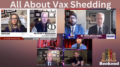 Dr. Peter McCullough: Short clips on Vax Shedding- Time Frames, Side Effects, Dating Cautions