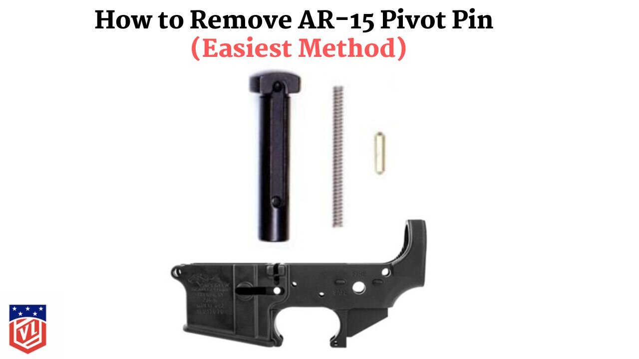 How to Remove AR-15 Pivot Pin (Easiest Method)