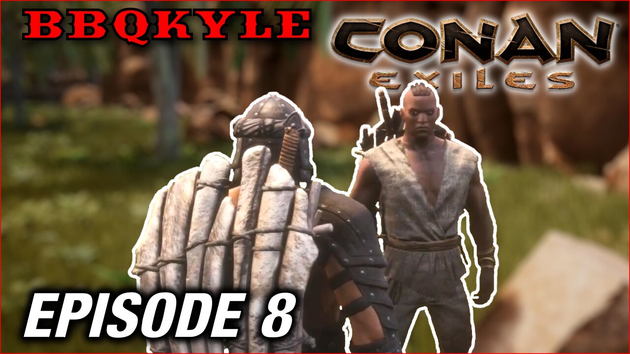 The Loyalty Test (Conan Exiles: Ep8)