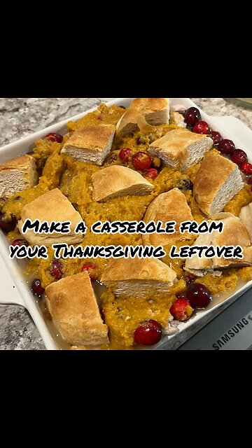 Thanksgiving Leftovers Casserole