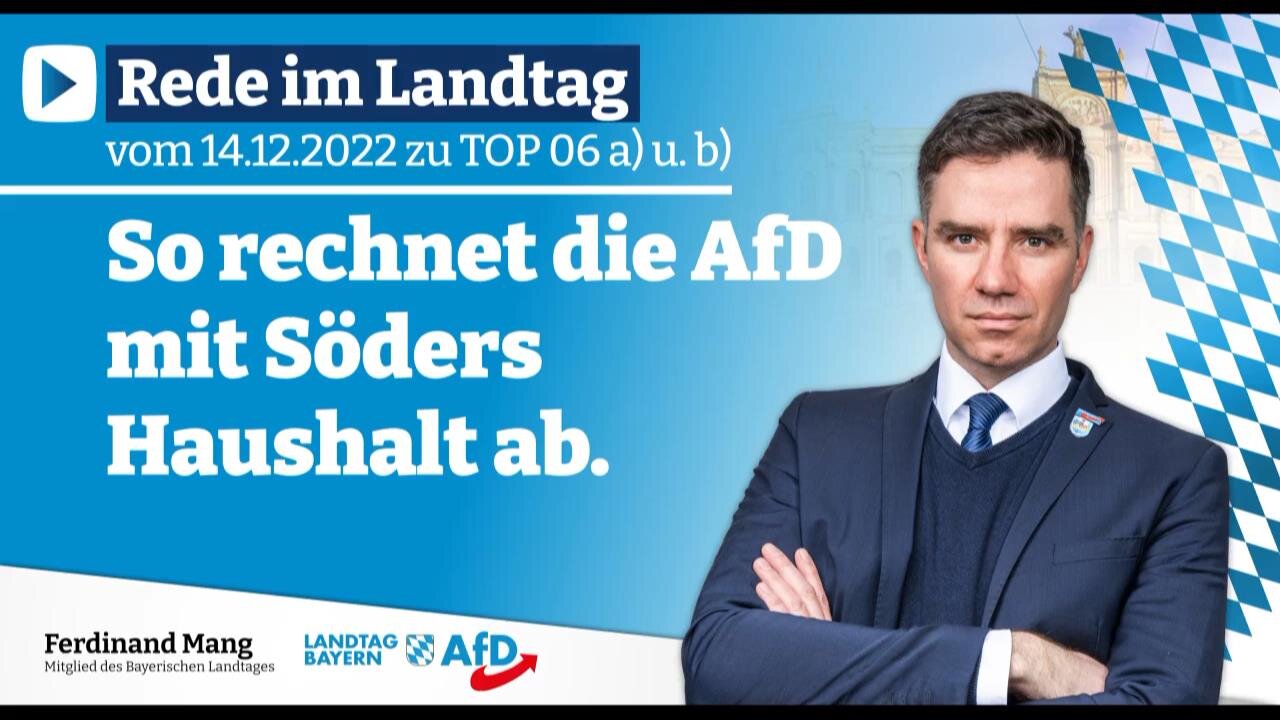 So rechnet die AfD mit Söders Haushalt ab