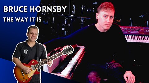 Como tocar THE WAY IT IS (Bruce Hornsby) - Aula Completa + PDF