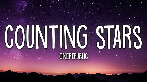 OneRepublic - Counting Stars (Lyrics)