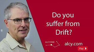 128 Do you suffer from Drift