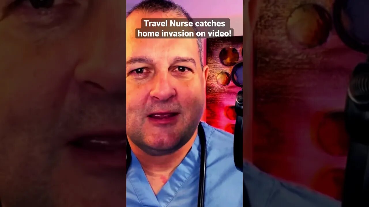 Travel Nursing NIGHTMARE Home Invasion (caught on video) #shorts #TravelNursingWithTrace