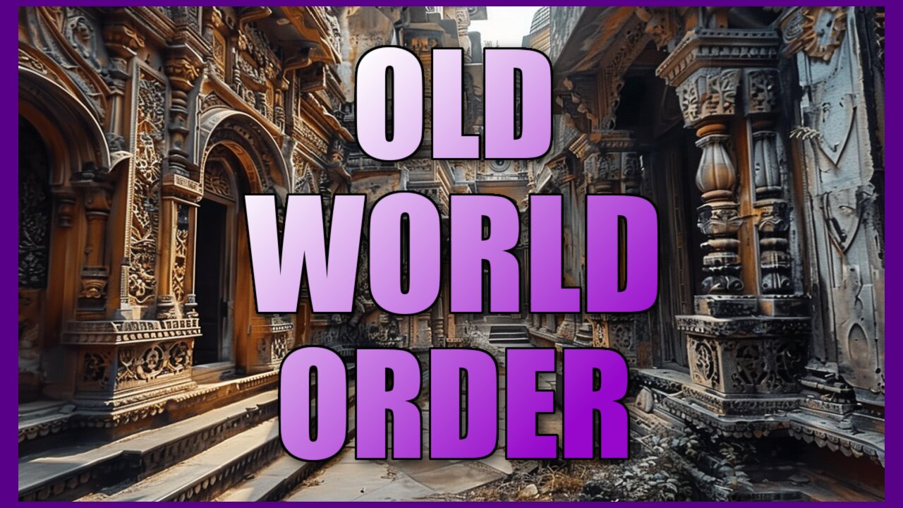 Old World Order