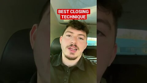 My favorite closing technique #shorts #sales #mr17k #salesrep #salestips #closingtechniques #selling