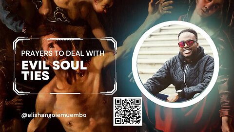 #Prayers To #Deal with #Evil #Soul #Ties | #Deliverance