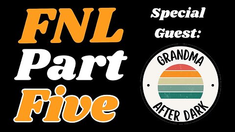 Friday Night Live: Grandma After Dark...