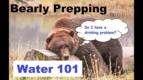 Barely Prepping: Insane Sanitation (Water 101 part 2)
