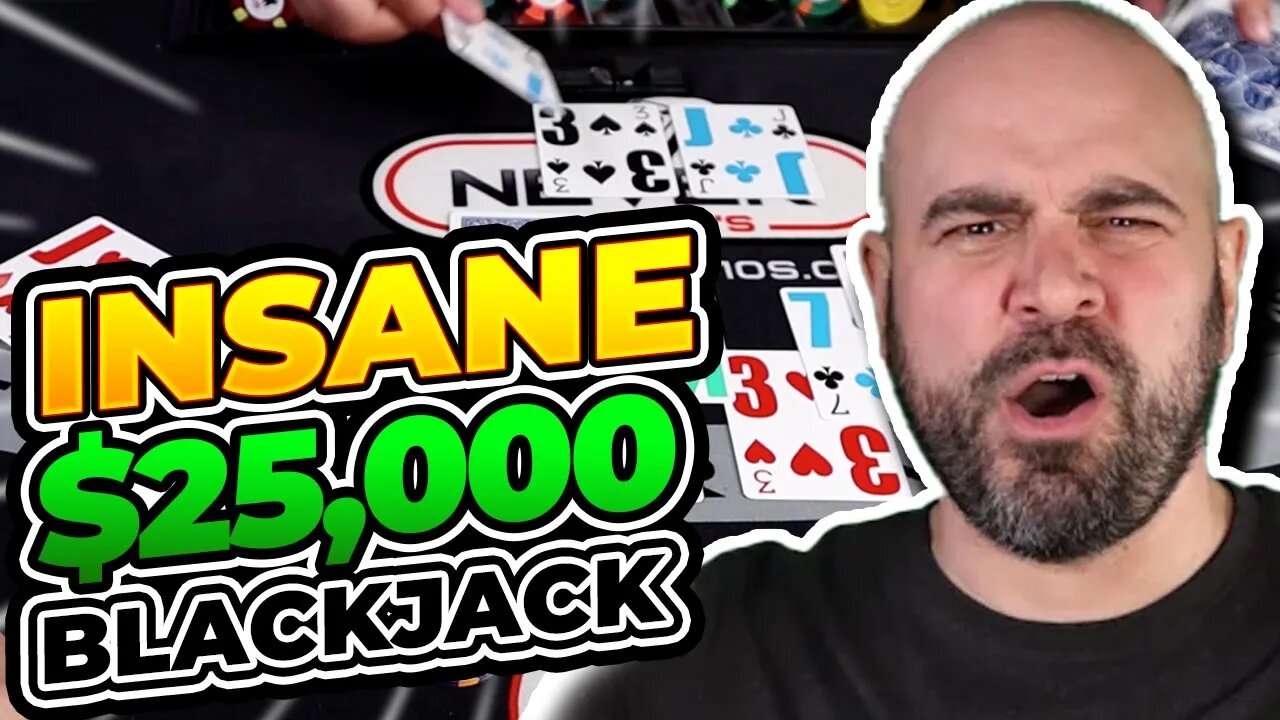 $25,000 INSANE Blackjack Run Part 1 - E.149