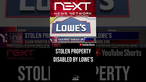 Stolen Property Disabled By Lowe's #shorts