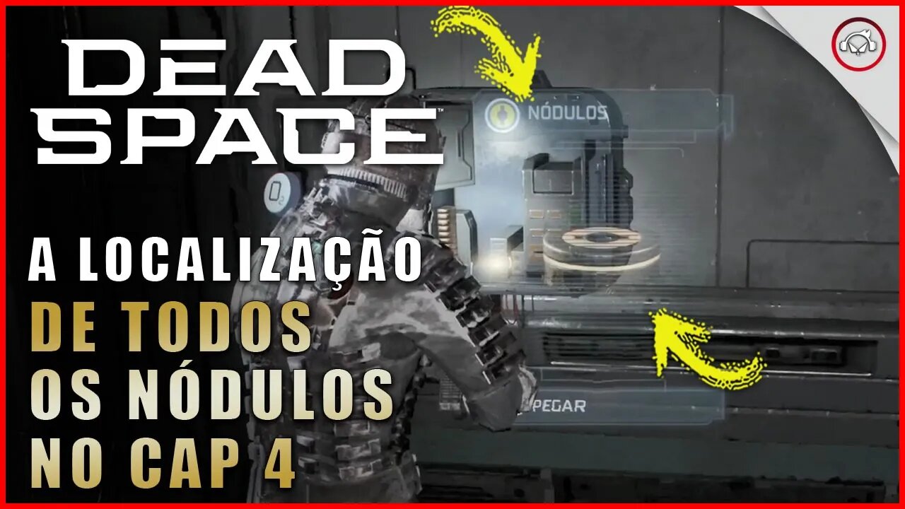 Dead Space Remake, A localização de todos os nódulos no Cap 4 | Super-Dica