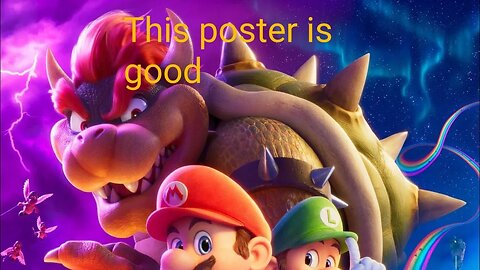 the mario movie poster is good