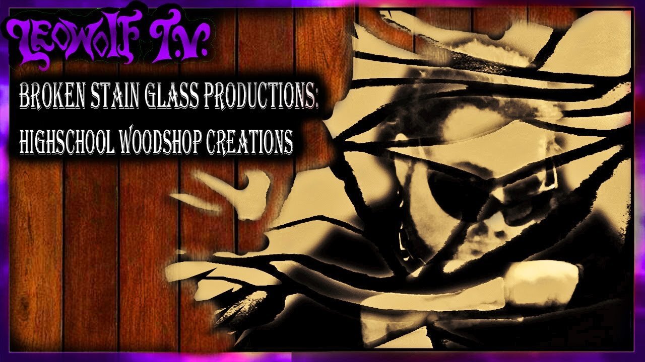 LWTV S3: my past art and wood shop creations