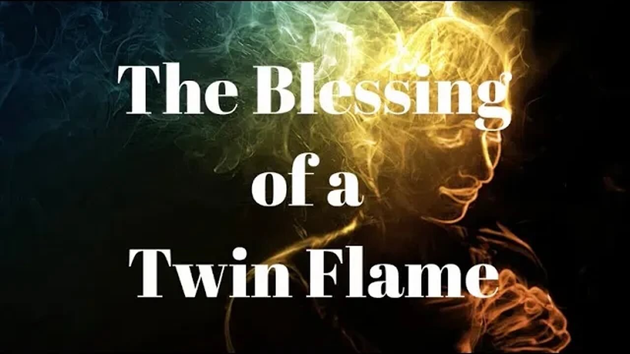 Twin Flame Blessing 🔥 The Blessing of a Twin Flame 🔥 Twin Flames Bless Each Other's Lives #twinflame