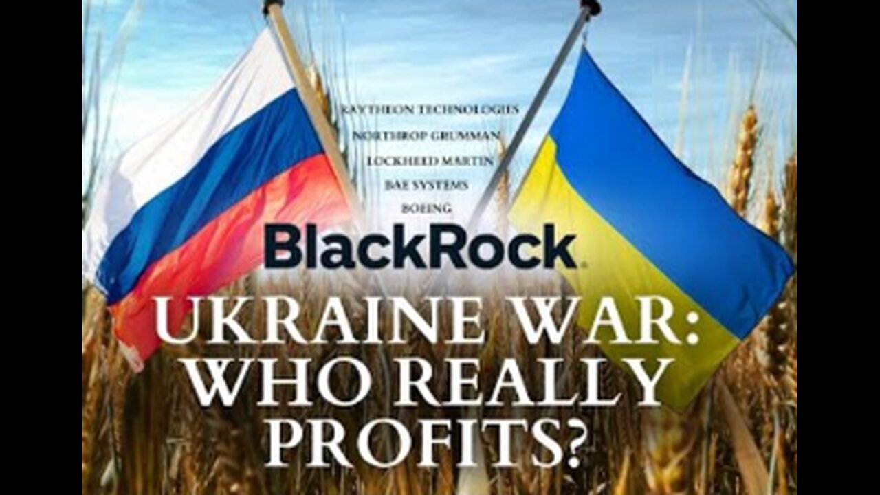 UKRAINE WAR: WHO REALLY PROFITS?