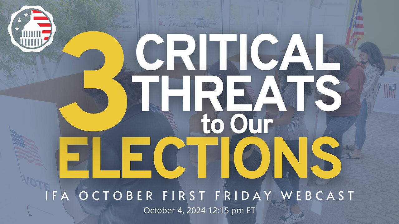 3 Critical Threats to Our Elections