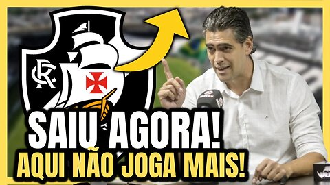 URGENTE! TÁ FORA DO VASCO! JÁ SE DESPEDIU DO GRUPO! NOTÍCIAS DO VASCO