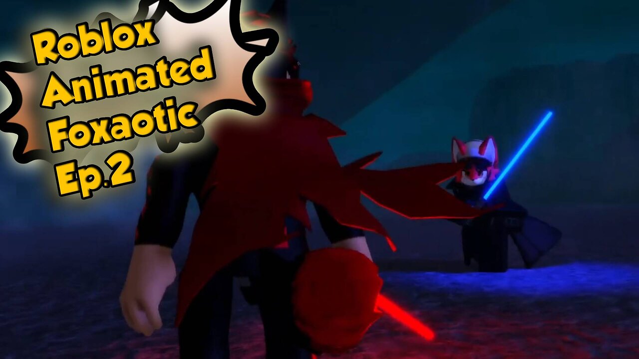RobloxAnimatedFoxaotic[Ep.2]Foxaoic vs Soup in starwars