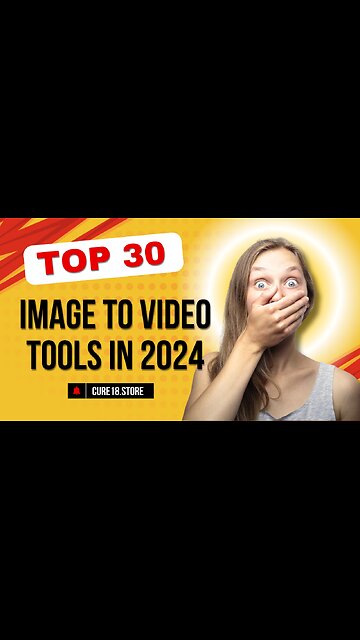 Best 30 Image To Video Tools In 2024 Free Download Without Watermark