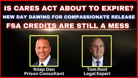 FSA Credits | Compassionate Release | CARES Act | BOP Takes 75% of Inmate Trust Fund. RDAP DAN