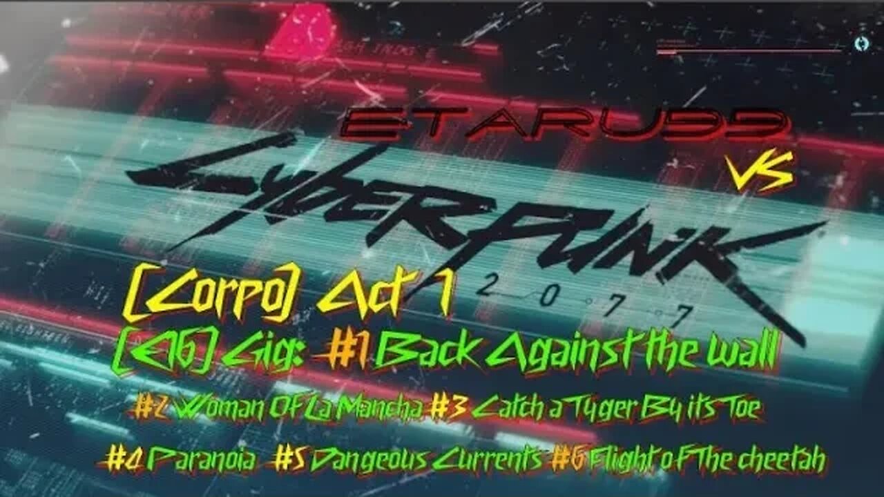 Cyberpunk 2077 [E16] Back against the wall