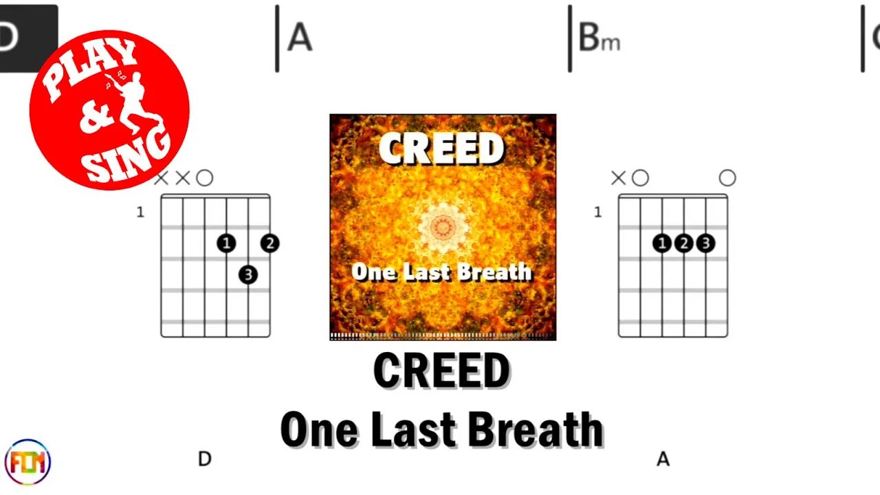 CREED One Last Breath FCN GUITAR CHORDS & LYRICS