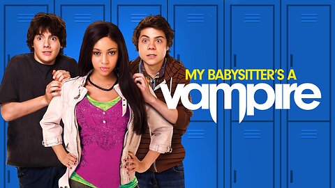 My babysitter is a vampire Seasons 1&2