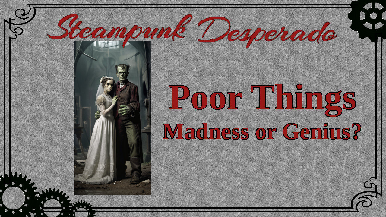 Poor Things – Madness or Genius?