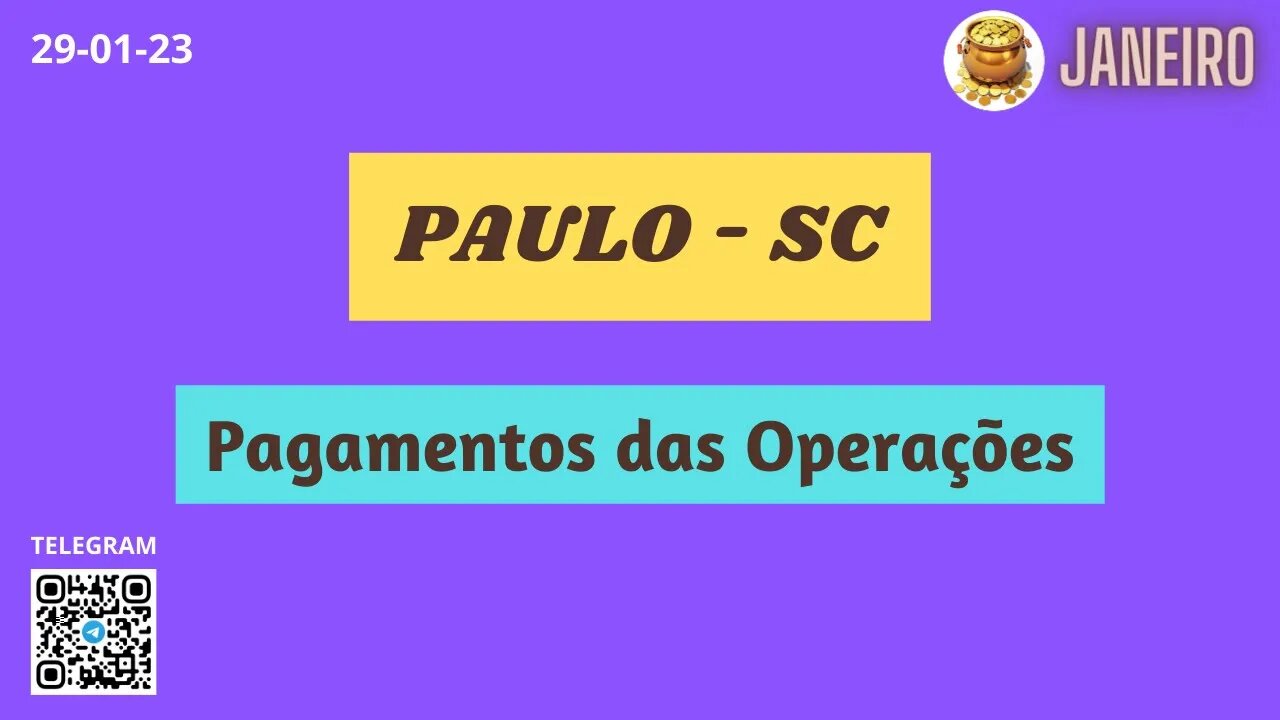 PAULO-SC Pagamentos das Operações